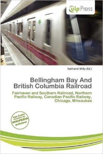 Bellingham Bay and British Columbia Railroad