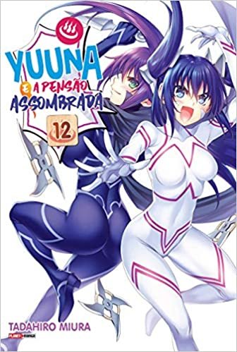 Yuuna E A Pensão Assombrada Vol. 12