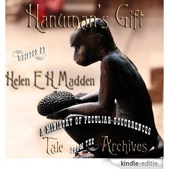 Hanuman's Gift (Tale from the Archives Book 1) (English Edition) [Kindle-editie] beoordelingen