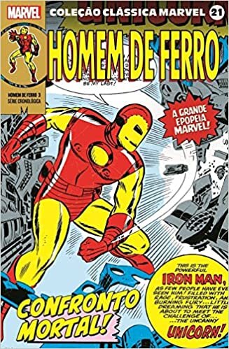 Colecao Classica Marvel Vol.21 - Homem de Ferro Vol.03