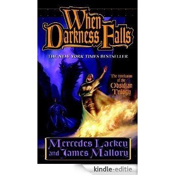 When Darkness Falls: The Obsidian Trilogy, Book 3 (The Obsidian Mountain Trilogy) [Kindle-editie]