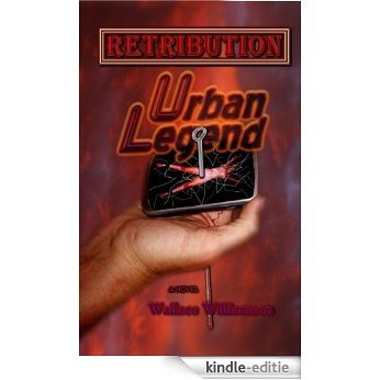 Retribution: Urban Legend (English Edition) [Kindle-editie]