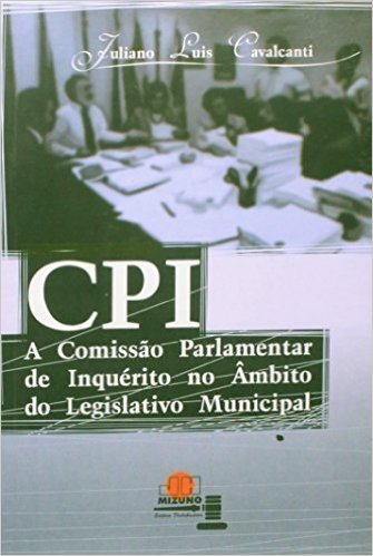 Comissão Parlamento de Inquérito no Âmbito do Legislativo