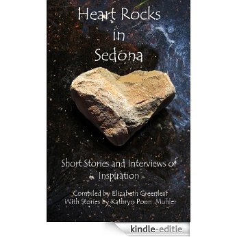Heart Rocks in Sedona (English Edition) [Kindle-editie]
