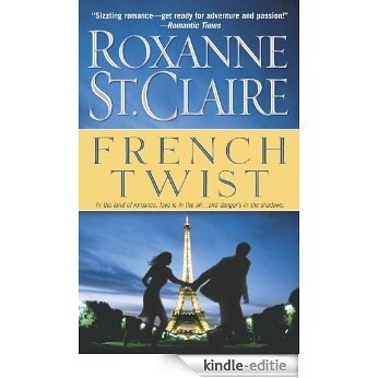French Twist (English Edition) [Kindle-editie]