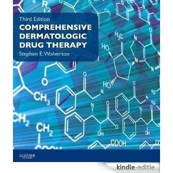 Comprehensive Dermatologic Drug Therapy (Wolverton, Comprehensive Dermatologic Drug Therapy) [Kindle-editie] beoordelingen
