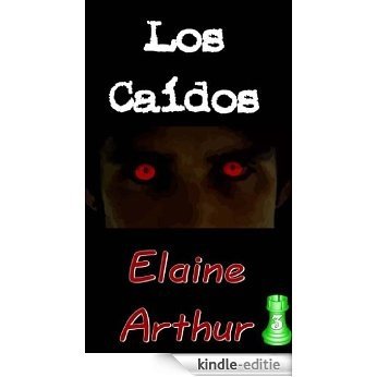 Los Caídos (Torre Esmeralda nº 3) (Spanish Edition) [Kindle-editie]