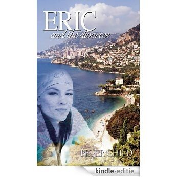 Eric and the Divorcee [Kindle-editie]