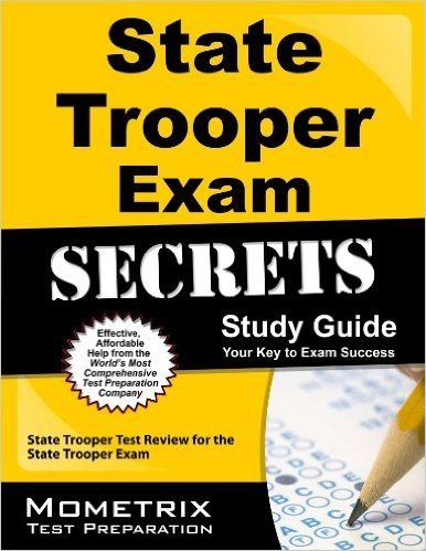 State Trooper Exam Secrets Study Guide: State Trooper Test Review for the State Trooper Exam
