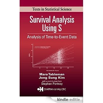 Survival Analysis Using S: Analysis of Time-to-Event Data (Chapman & Hall/CRC Texts in Statistical Science) [Print Replica] [Kindle-editie]