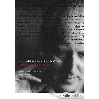Howard Barker Interviews 1980-2010 (English Edition) [Kindle-editie]