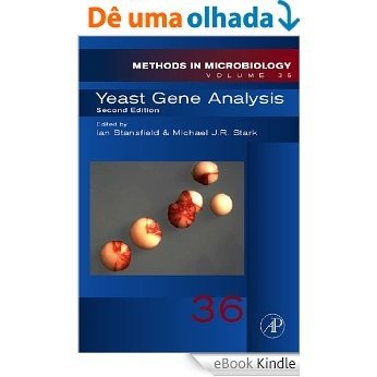 Yeast Gene Analysis (Methods in Microbiology) [eBook Kindle]