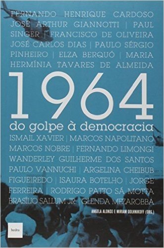 1964. Do Golpe à Democracia