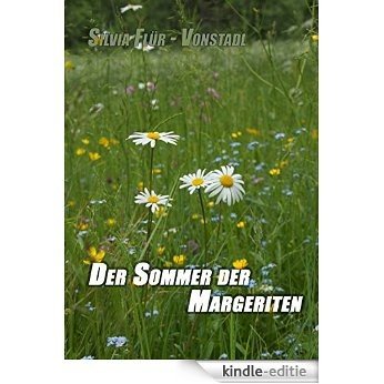 Der Sommer der Margeriten (German Edition) [Kindle-editie]