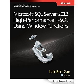 Microsoft SQL Server 2012 High-Performance T-SQL Using Window Functions (Developer Reference) [Kindle-editie]