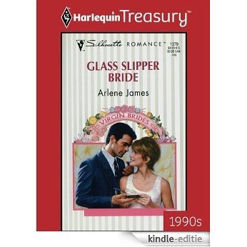 Glass Slipper Bride (Virgin Brides) [Kindle-editie]