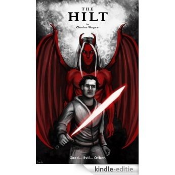 The Hilt: Episode 1: The Wee Hours (English Edition) [Kindle-editie]