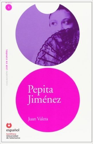 Leer En Espanol - Lecturas Graduadas: Pepita Jimenez