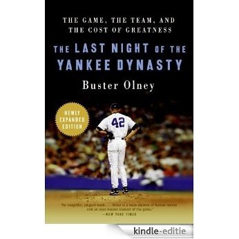 The Last Night of the Yankee Dynasty New Edition [Kindle-editie]