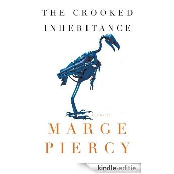 The Crooked Inheritance: Poems [Kindle-editie]