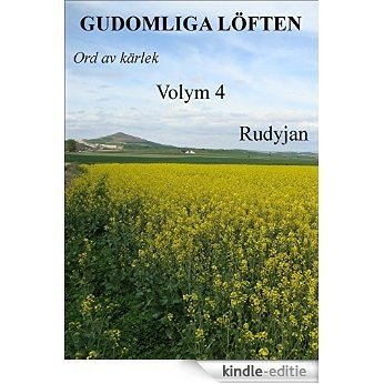 GUDOMLIGA LÖFTEN: Ord av kärlek (Swedish Edition) [Kindle-editie]