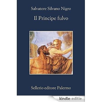 Il Principe fulvo (La memoria) [Kindle-editie]