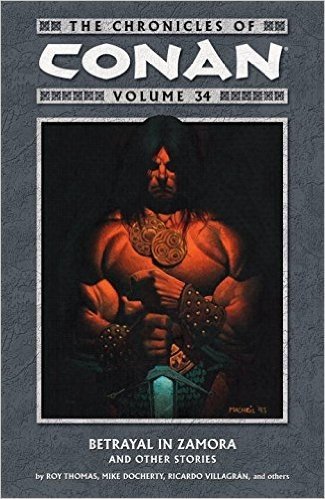 The Chronicles of Conan Volume 34: Betrayal in Zamora and Other Stories baixar