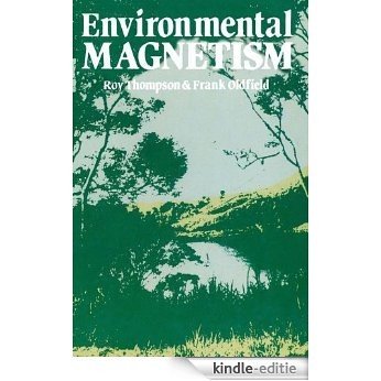 Environmental Magnetism [Kindle-editie]