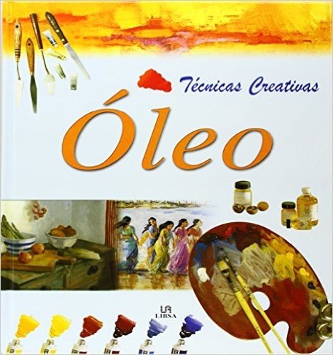 Oleo - Tecnicas Creativas