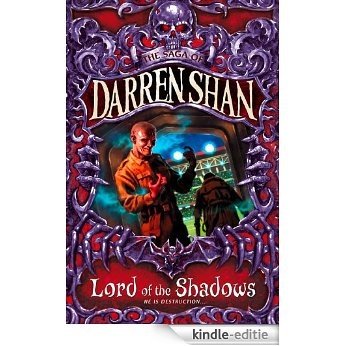 Lord of the Shadows (The Saga of Darren Shan, Book 11) [Kindle-editie]