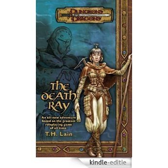 The Death Ray (Dungeons & Dragons Novel) [Kindle-editie]