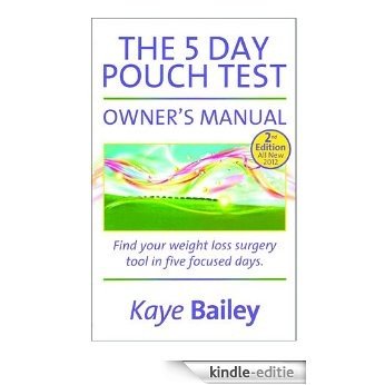 5 Day Pouch Test Owner's Manual (English Edition) [Kindle-editie]