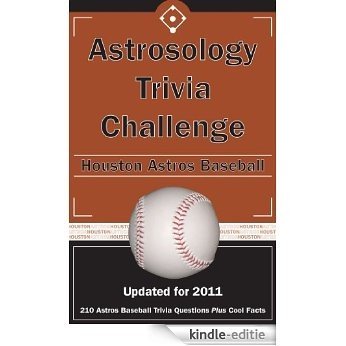 Astrosology Trivia Challenge: Houston Astros Baseball (English Edition) [Kindle-editie]