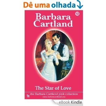 12. The Star Of Love (The Pink Collection) (English Edition) [eBook Kindle]