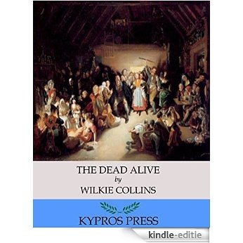 The Dead Alive (English Edition) [Kindle-editie]
