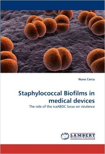 Staphylococcal Biofilms in Medical Devices