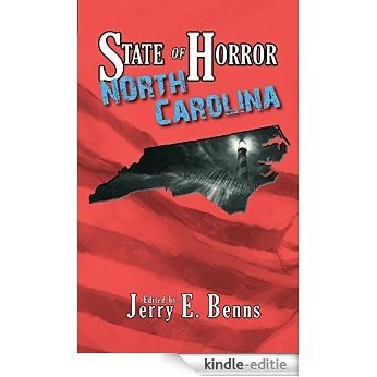 State of Horror: North Carolina (State of Horror Series) (English Edition) [Kindle-editie]