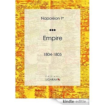 Empire: 1804-1805 (French Edition) [Kindle-editie]