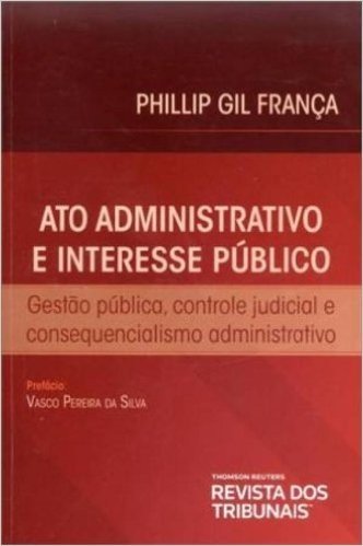 Ato Administrativo E Interesse Público