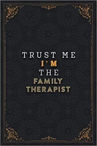 indir Family Therapist Notebook Planner - Trust Me I&#39;m The Family Therapist Job Title Working Cover Checklist Journal: 6x9 inch, Pretty, 5.24 x 22.86 cm, ... List, Work List, Homework, Planner, Work List