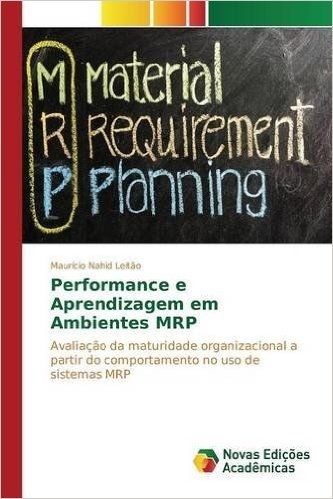 Performance E Aprendizagem Em Ambientes MRP