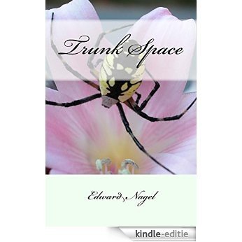 Trunk Space (English Edition) [Kindle-editie]