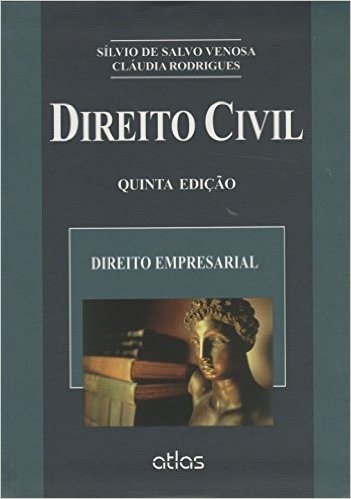Direito Civil. Direito Empresarial - Volume 8. Coleção Direito Civil