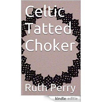 Celtic Tatted Choker (English Edition) [Kindle-editie] beoordelingen