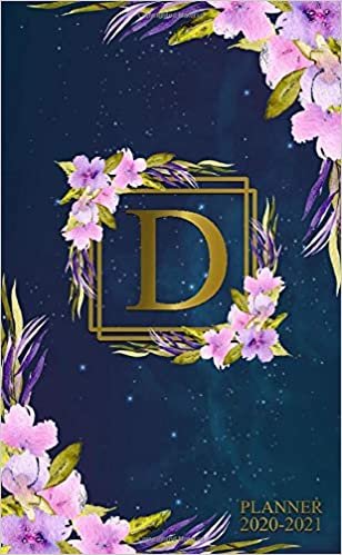 indir 2020-2021 Planner: Two Year 2020-2021 Monthly Pocket Planner | Nifty Galaxy 24 Months Spread View Agenda With Notes, Holidays, Contact List &amp; Password Log | Floral &amp; Gold Monogram Initial Letter D