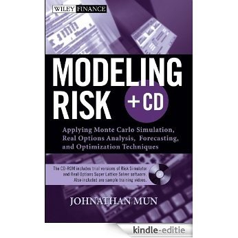 Modeling Risk: Applying Monte Carlo Simulation, Real Options Analysis, Forecasting, and Optimization Techniques (Wiley Finance) [Kindle-editie]