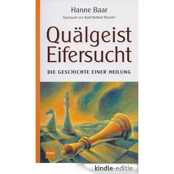 Quälgeist Eifersucht (Hanne Baar Bücher 2) (German Edition) [Kindle-editie]