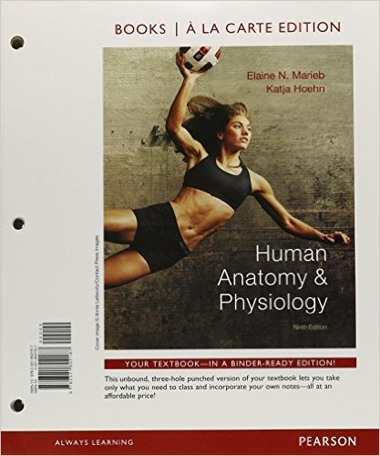 Human Anatomy & Physiology, Books a la Carte Edition & Brief Atlas of the Human Body, A & Interactive Physiology 10-System Suite CD-ROM & Modified ... -- For Human Anatomy & Physiology Package