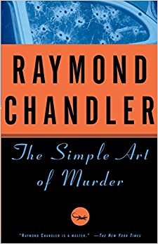 The Simple Art of Murder (Vintage Crime)