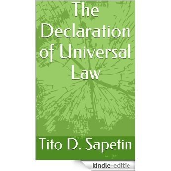 The Declaration of Universal Law ("10+3 MDGC Book") (English Edition) [Kindle-editie] beoordelingen